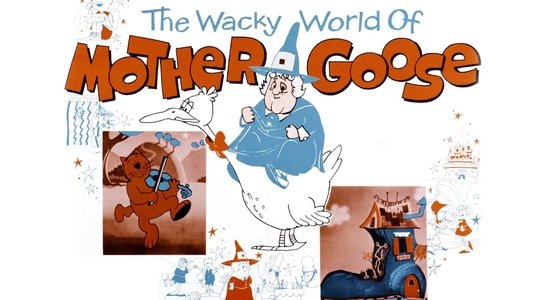 The Wacky World of Mother Goose