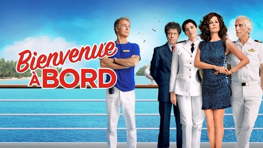 Bienvenue à bord