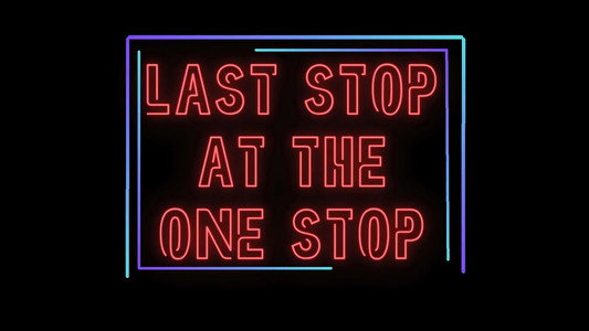 Last Stop at The One Stop