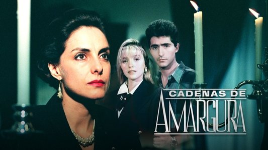 Cadenas de amargura