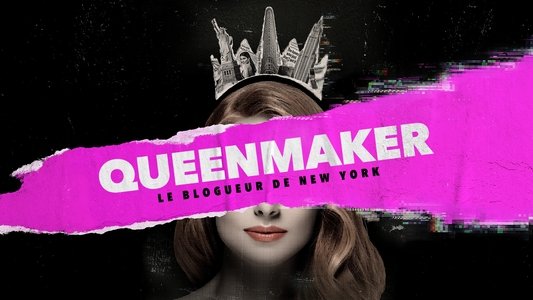 Queenmaker: The Making of an It Girl