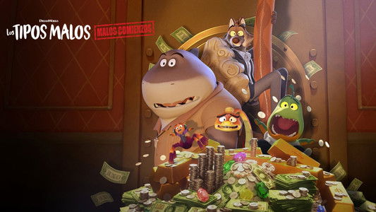 The Bad Guys: Breaking In