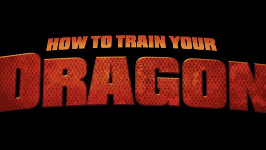 How to Train Your Dragon