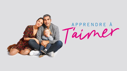 Apprendre à t'aimer