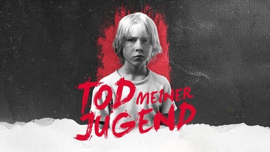 Tod meiner Jugend