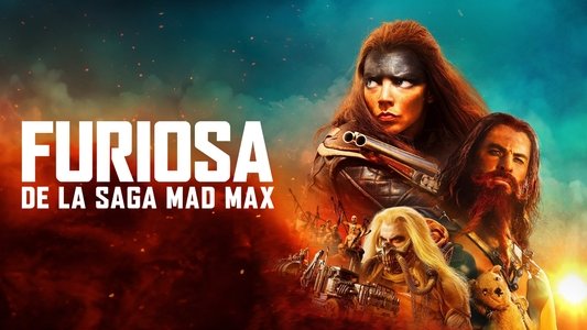 Furiosa: A Mad Max Saga