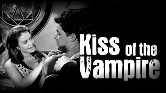 The Kiss of the Vampire