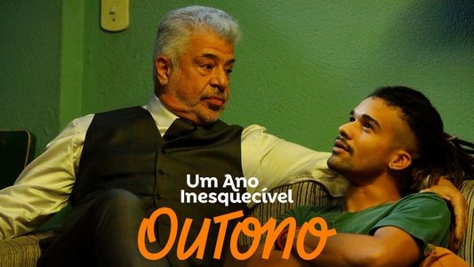 Um Ano Inesquecível - Outono