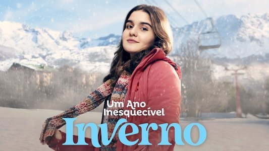Um Ano Inesquecível - Inverno