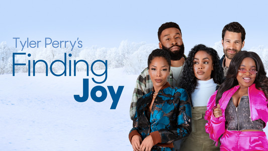 Tyler Perry's Finding Joy
