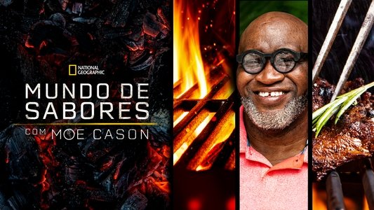 World of Flavor with Big Moe Cason