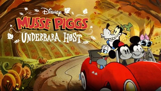 The Wonderful Autumn of Mickey Mouse
