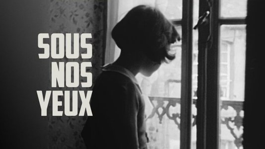 Sous nos yeux