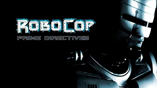 Robocop: Prime Directives