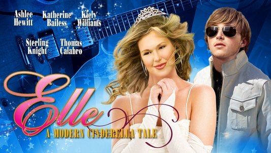 Elle: A Modern Cinderella Tale