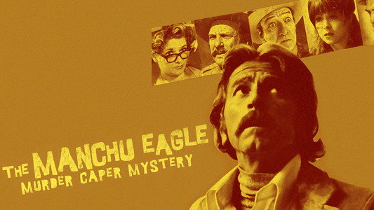 The Manchu Eagle Murder Caper Mystery