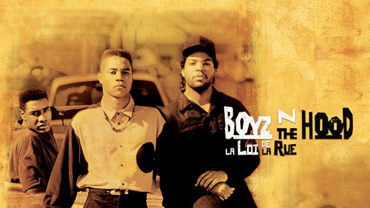 Boyz n the Hood
