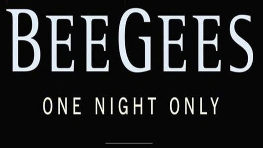 Bee Gees: One Night Only