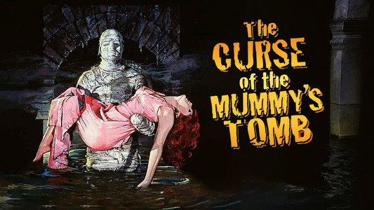 The Curse of the Mummy's Tomb