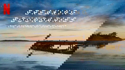 Breaking Boundaries: The Science of Our Planet