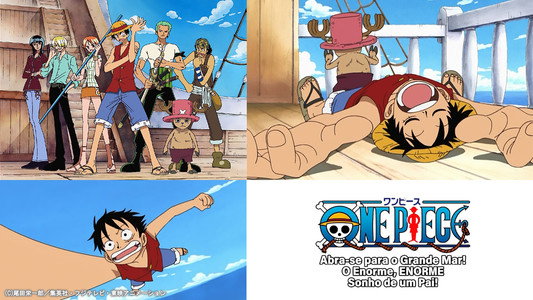 One Piece 大海原にひらけ! でっかいでっカイ父の夢!