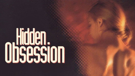 Hidden Obsession