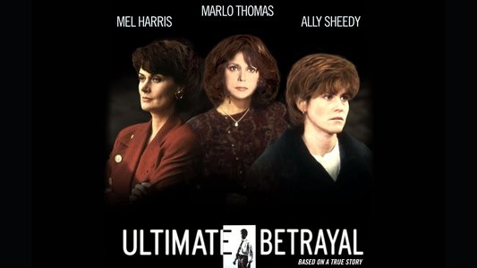 Ultimate Betrayal