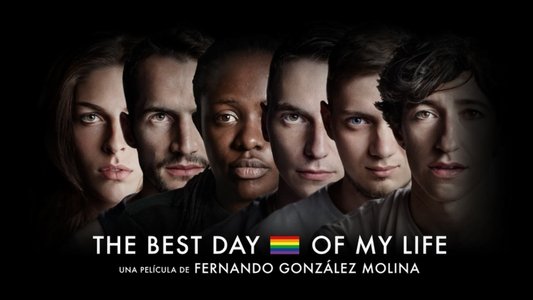 The Best Day of My Life