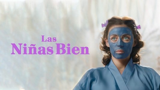 Las niñas bien
