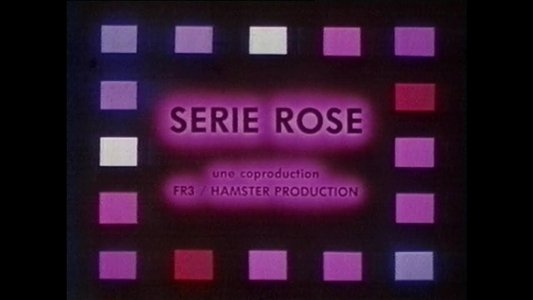 Série rose