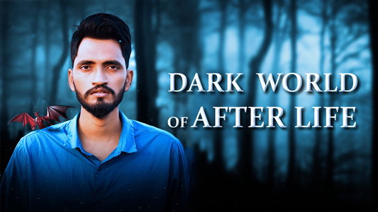 Dark World of After Life