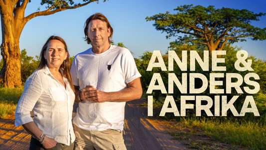 Anne og Anders i Afrika