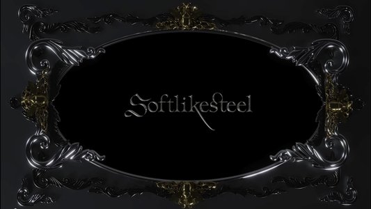 Soft Like Steel