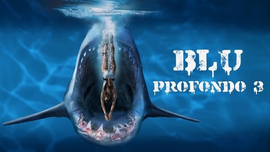 Deep Blue Sea 3