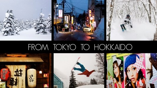 From Tokyo To Hokkaido