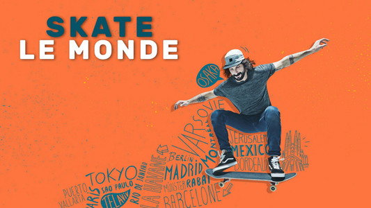 Skate le monde