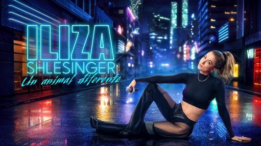 Iliza Shlesinger: A Different Animal
