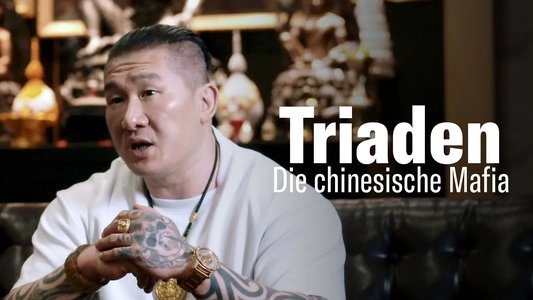 Triades : la Mafia chinoise à la conquête du monde