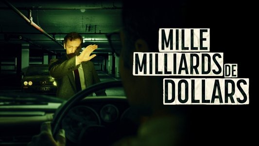 Mille milliards de dollars