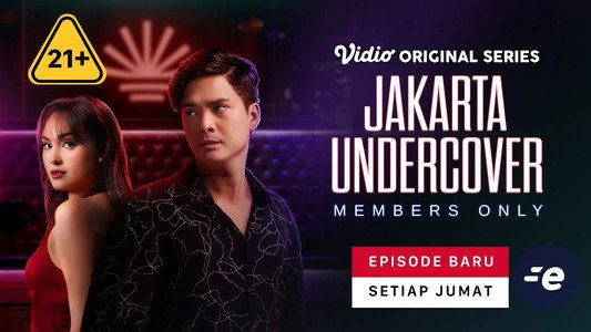 Jakarta Undercover: Members Only