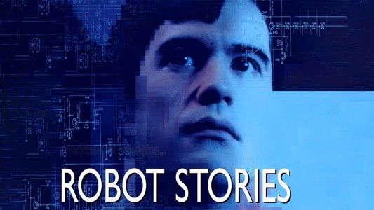 Robot Stories