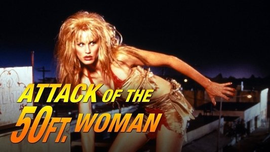 Attack of the 50 Ft. Woman