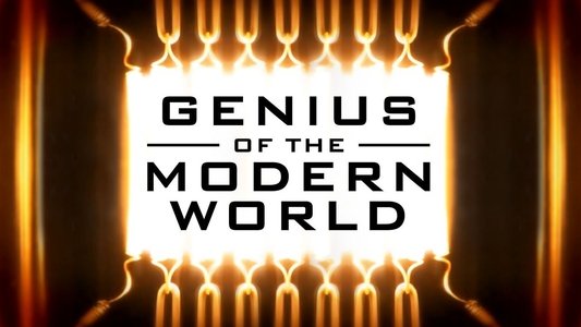 Genius of the Modern World