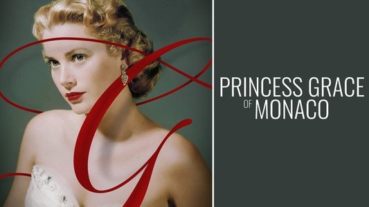 Princess Grace of Monaco: The Reluctant Royal