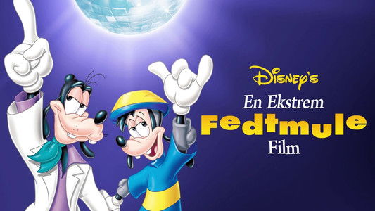 An Extremely Goofy Movie