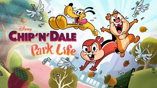 Chip 'n' Dale: Park Life