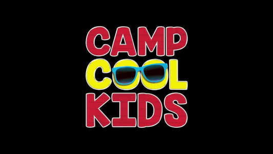 Camp Cool Kids