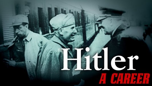 Hitler - Eine Karriere