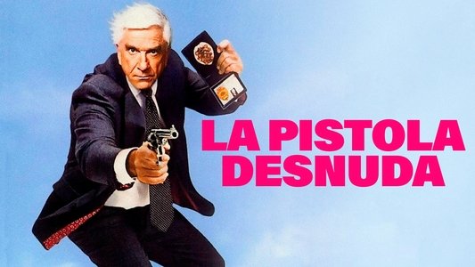 The Naked Gun: From the Files of Police Squad!