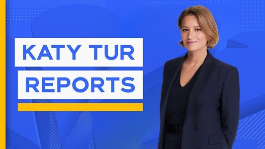 Katy Tur Reports